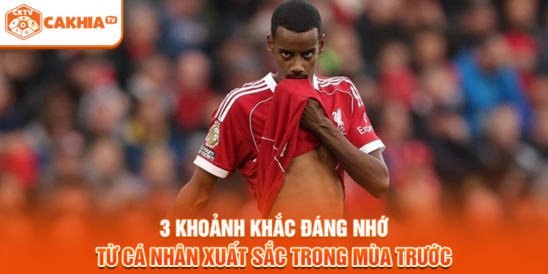 3 khoảnh khắc đáng nhớ từ cá nhân xuất sắc trong mùa trước